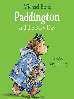 cover image of Paddington and the Busy Day